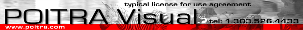 Poitra Visual Communications, LLC - TYPICAL LICENSE FOR USE AGREEMENT